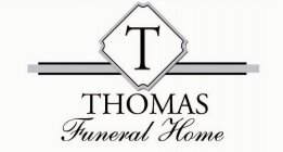 T THOMAS FUNERAL HOME