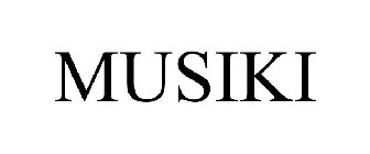 MUSIKI