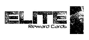ELITE REWARD CARDS