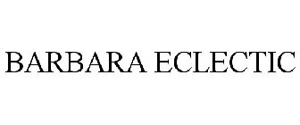 BARBARA ECLECTIC