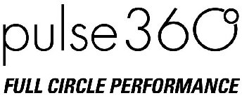 PULSE 360º FULL CIRCLE PERFORMANCE