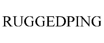 RUGGEDPING