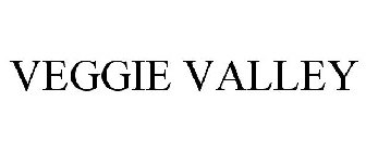 VEGGIE VALLEY