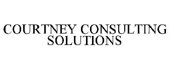 COURTNEY CONSULTING SOLUTIONS