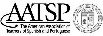 AATSP THE AMERICAN ASSOCIATION OF TEACHERS OF SPANISH AND PORTUGUESE · THE AMERICAN ASSOCIATION OF TEACHERS · OF SPANISH AND PORTUGUESE TODAS A UNA 1917