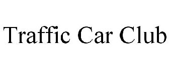 TRAFFIC CAR CLUB