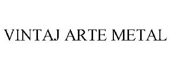 VINTAJ ARTE METAL