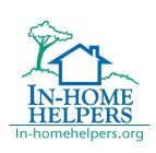 IN-HOME HELPERS IN-HOMEHELPERS.ORG