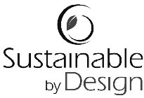 SUSTAINABLE BY DESIGN