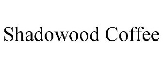 SHADOWOOD COFFEE