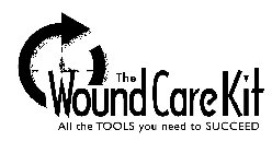 THE WOUND CARE KIT ALL THE TOOLS YOU NEED TO SUCCEED