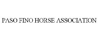 PASO FINO HORSE ASSOCIATION