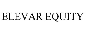 ELEVAR EQUITY