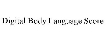 DIGITAL BODY LANGUAGE SCORE