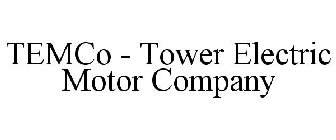 TEMCO - TOWER ELECTRIC MOTOR COMPANY