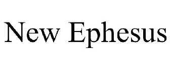 NEW EPHESUS