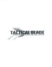 TACTICAL BLACK EXPERT STREET SELF DEFENSE