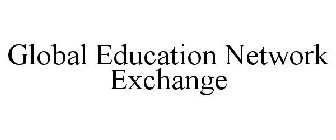 GLOBAL EDUCATION NETWORK EXCHANGE