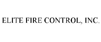 ELITE FIRE CONTROL, INC.