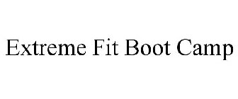 EXTREME FIT BOOT CAMP