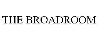 THE BROADROOM