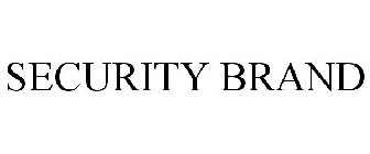 SECURITY BRAND