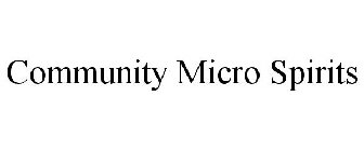 COMMUNITY MICRO SPIRITS