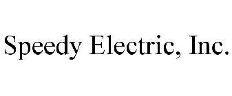 SPEEDY ELECTRIC, INC.