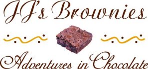 JJ'S BROWNIES ADVENTURES IN CHOCOLATE