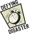 DEFYING DISASTER XII