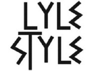 LYLE STYLE.