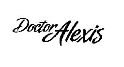 DOCTOR ALEXIS