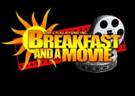 THE C.H.A.I.N. FUND, INC. BREAKFAST AND A MOVIE