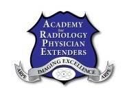 ACADEMY FOR RADIOLOGY PHYSICIAN EXTENDERS ARPE IMAGING EXCELLENCE ARPE