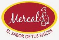 MERCAL EL SABOR DE TUS RAÍCES