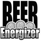 BEER ENERGIZER