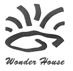 WONDER HOUSE