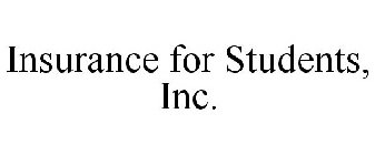 INSURANCE FOR STUDENTS, INC.
