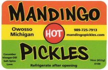 MANDINGO PICKLES OWOSSO MICHIGAN 989-725-7913 MANDINGOPICKLES.COM CUCUMBER VINEGAR-DILL SALT-SPICE LOVE REFRIGERATE AFTER OPENING 16OZ (452G) 0106