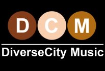 DCM DIVERSECITY MUSIC
