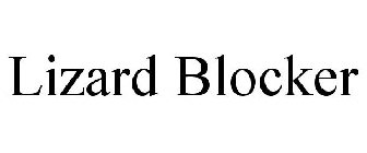 LIZARD BLOCKER