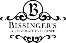 B BISSINGER'S A CHOCOLATE EXPERIENCE