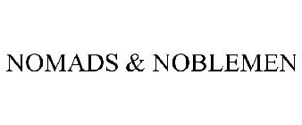 NOMADS & NOBLEMEN