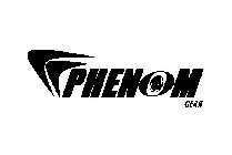 PHENOM GEAR