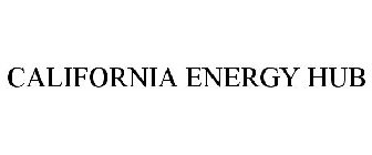 CALIFORNIA ENERGY HUB