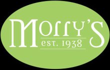 MORRY'S EST. 1938