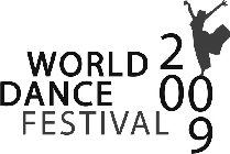 WORLD DANCE FESTIVAL 2009