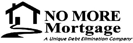 NO MORE MORTGAGE A UNIQUE DEBT ELIMINATION COMPANY