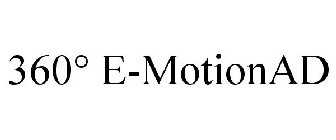 360° E-MOTIONAD