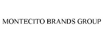 MONTECITO BRANDS GROUP